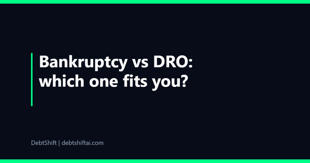 Bankruptcy vs DRO comparison UK