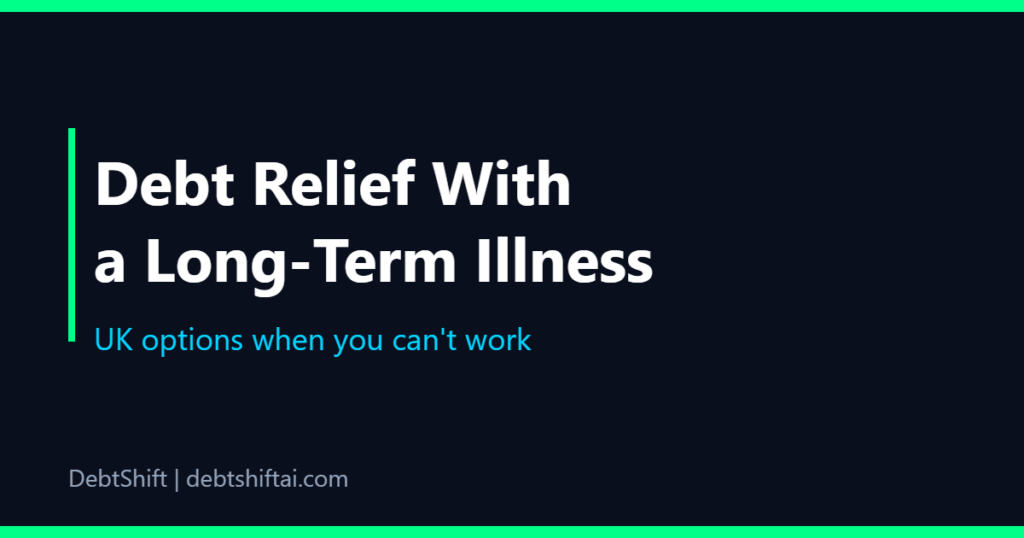 Dark featured image: Debt relief with a long-term illness UK