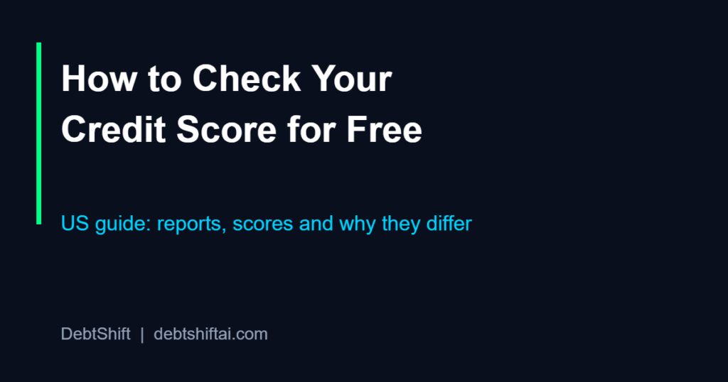 How to check your credit score for free in the US