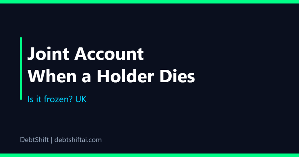 Dark featured image: Joint bank account when a holder dies UK