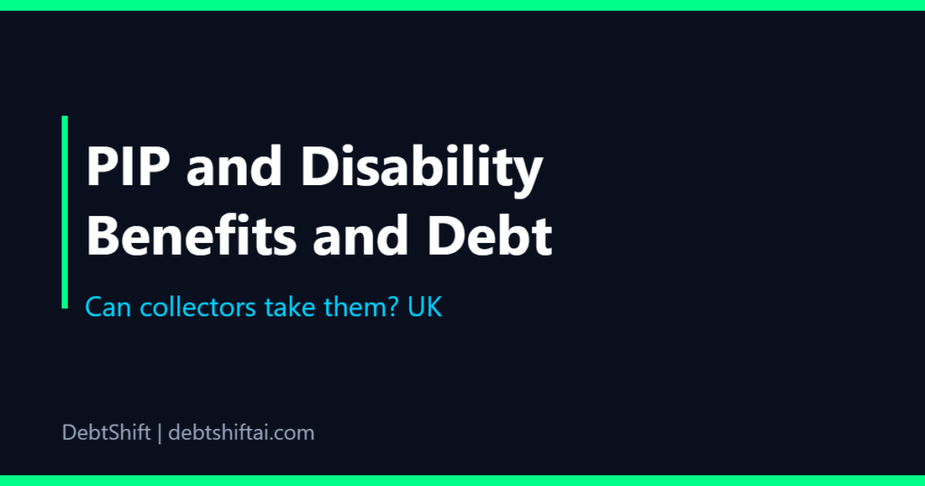 Dark featured image: Are PIP and disability benefits safe from debt collectors UK