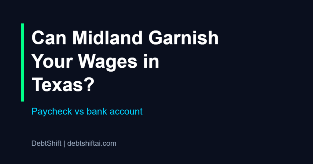 Can Midland Credit Management garnish wages in Texas