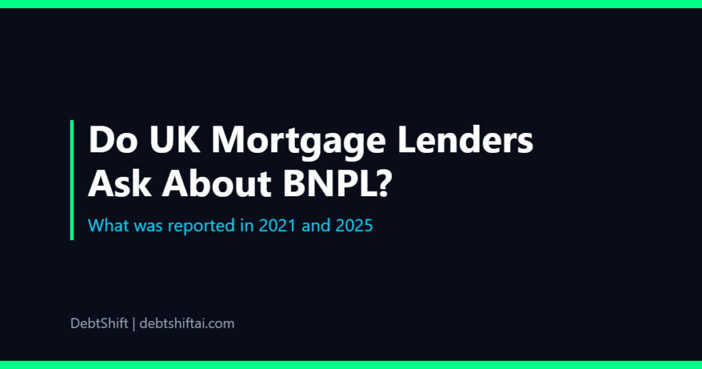 Dark graphic showing buy now pay later and a UK mortgage application